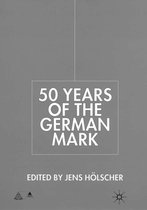Fifty Years of the German Mark