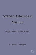 Stalinism Its Nature and Aftermath