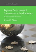 International Political Economy Series- Regional Environmental Cooperation in South America