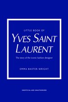 Little Book of Fashion- Little Book of Yves Saint Laurent