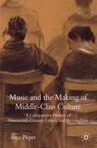 Music and the Making of the Middle-Class