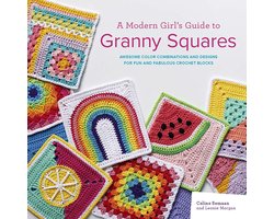 A Modern Girl’s Guide to Granny Squares