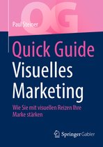 Quick Guide- Quick Guide Visuelles Marketing