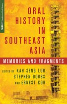 Palgrave Studies in Oral History- Oral History in Southeast Asia