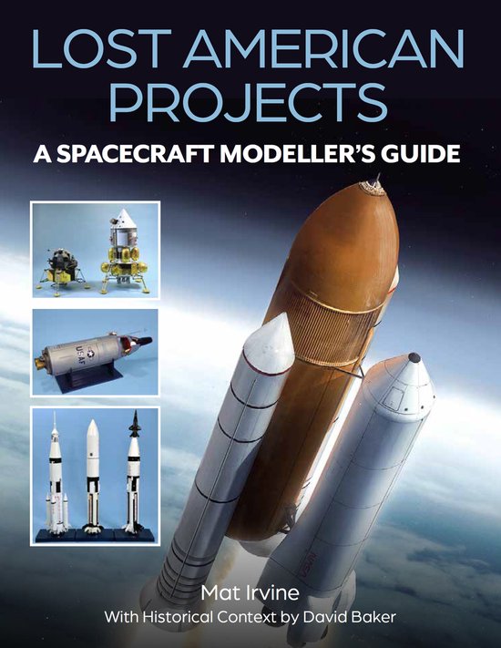 Lost American Projects: A Spacecraft Modellers Guide - cover