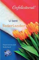 Gefeliciteerd! U bent Nederlander