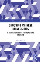 Education and Society in China- Choosing Chinese Universities