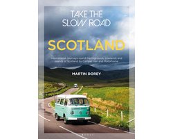 Take the Slow Road: Scotland