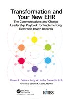 HIMSS Book Series- Transformation and Your New EHR