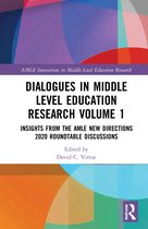 AMLE Innovations in Middle Level Education Research- Dialogues in Middle Level Education Research Volume 1