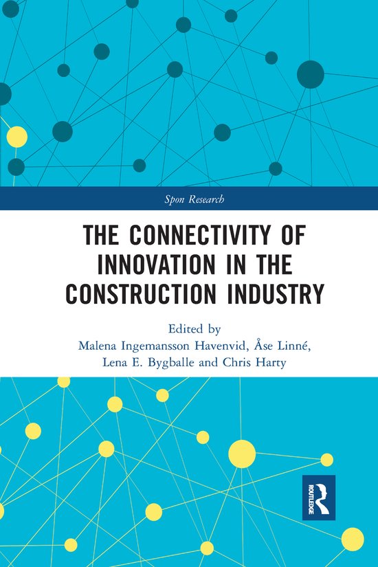 Spon Research-The Connectivity of Innovation in the Construc ... - cover