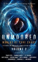 Fictionate.Me Publishing Short Fiction Collection 2 - Unmoored: Worlds of Pure Chaos