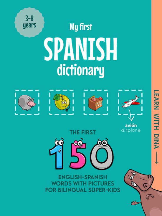 Learn with Dina My First Spanish Dictionary (ebook), Ioannis