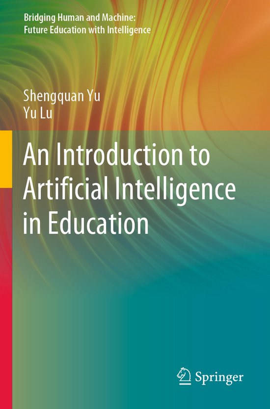 An Introduction to Artificial Intelligence in Education | 9789811627729 ...