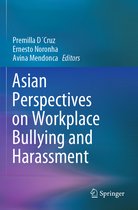 Asian Perspectives on Workplace Bullying and Harassment