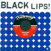 Black Lips - Does She Want/Stoned (7" Vinyl Single)