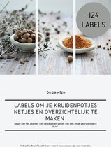 Kruiden Etiketten Set met 124 stuks |ˈôrɡəˌnīzd Kruidenstickers | Kruiden Labels voor Potjes | Kruiden Stickers voor Kruidenpotjes | Nederlandse Kruidenstickers