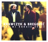 Krzysztof Krawczyk & Goran Bregovic: Daj mi drugie życie (digipack) [CD]