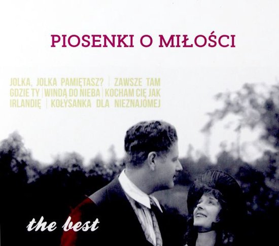 The best - Piosenki o miłości [CD]
