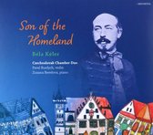 Czechoslovak Chamber Duo: Bela Keller: Son Of The Homeland [CD]