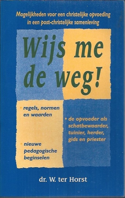 Wijs me de weg!