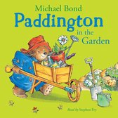 Paddington in the Garden: A funny illustrated picture book for kids - perfect for Paddington Bear fans!