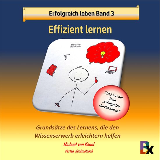 Erfolgreich leben - Band 3: Effizient lernen - cover