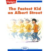 Fastest Kid on Albert Street, The