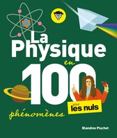 Poche pour les nuls - La physique pour les Nuls en 100 phénomènes
