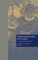 Wellesley Studies in Critical Theory, Literary History and Culture- Modernism, Gender, and Culture