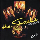 The Sharks - First And Last - Live (CD)