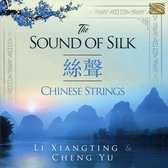 Li Xiangting & Cheng Yu - The Sound Of Silk. Chinese Strings (CD)
