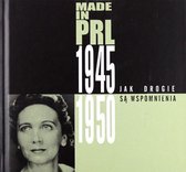Made in PRL 1945-1950: Jak drogie są wspomnienia (digibook) [CD]