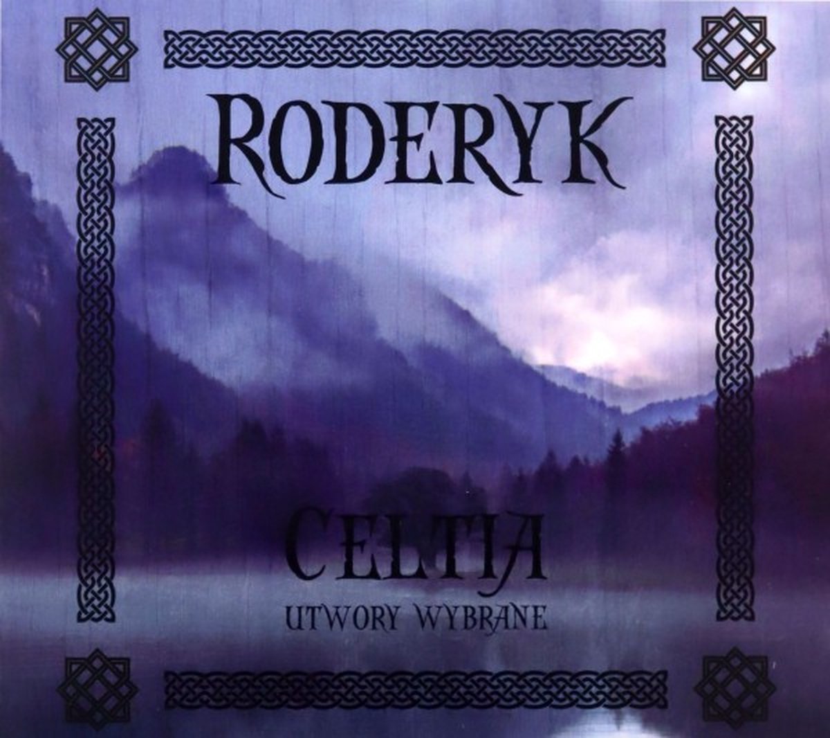 Roderyk: Celtia Utwory Wybrane [CD]