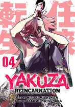Yakuza Reincarnation- Yakuza Reincarnation Vol. 4