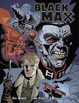 Black Max- Black Max Volume Three