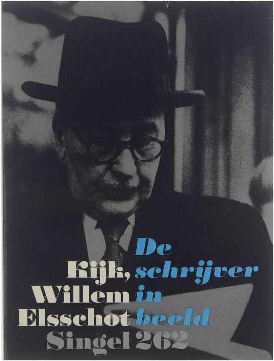 Kijk, Willem Elsschot
