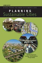 Planning Sustainable Cities: Global Report on Human Settlements 2009