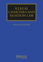 Maritime and Transport Law Library- Illegal Charters and Aviation Law