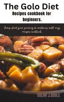 The Golo Diet Recipe Cookbook For Beginners
