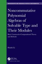 Chapman & Hall/CRC Monographs and Research Notes in Mathematics- Noncommutative Polynomial Algebras of Solvable Type and Their Modules