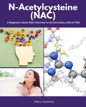 N-Acetylcysteine (NAC)