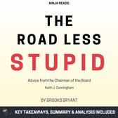 Summary: The Road Less Stupid