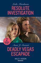 Resolute Investigation / Deadly Vegas Escapade – 2 Books in 1