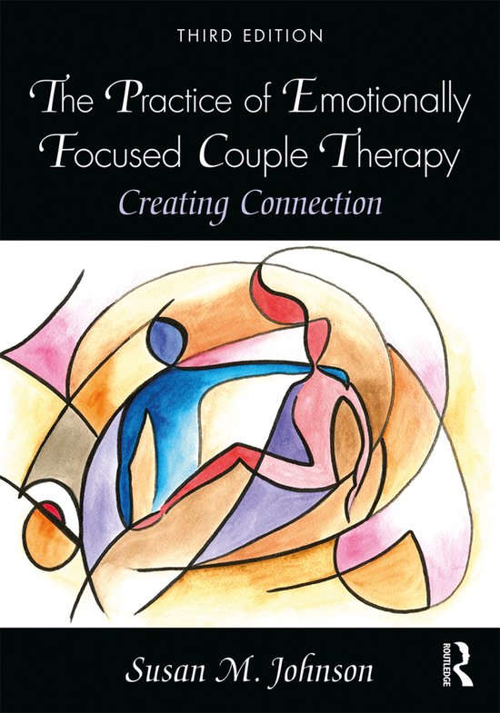The Practice of Emotionally Focused Couple Therapy - cover