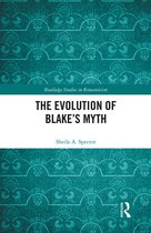 Routledge Studies in Romanticism-The Evolution of Blake’s Myth