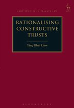Hart Studies in Private Law- Rationalising Constructive Trusts