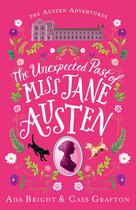 The Austen Adventures2-The Unexpected Past of Miss Jane Austen