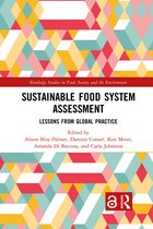 Routledge Studies in Food, Society and the Environment- Sustainable Food System Assessment