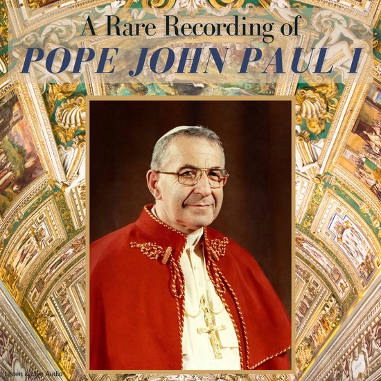A Rare Recording of Pope John Paul I - cover